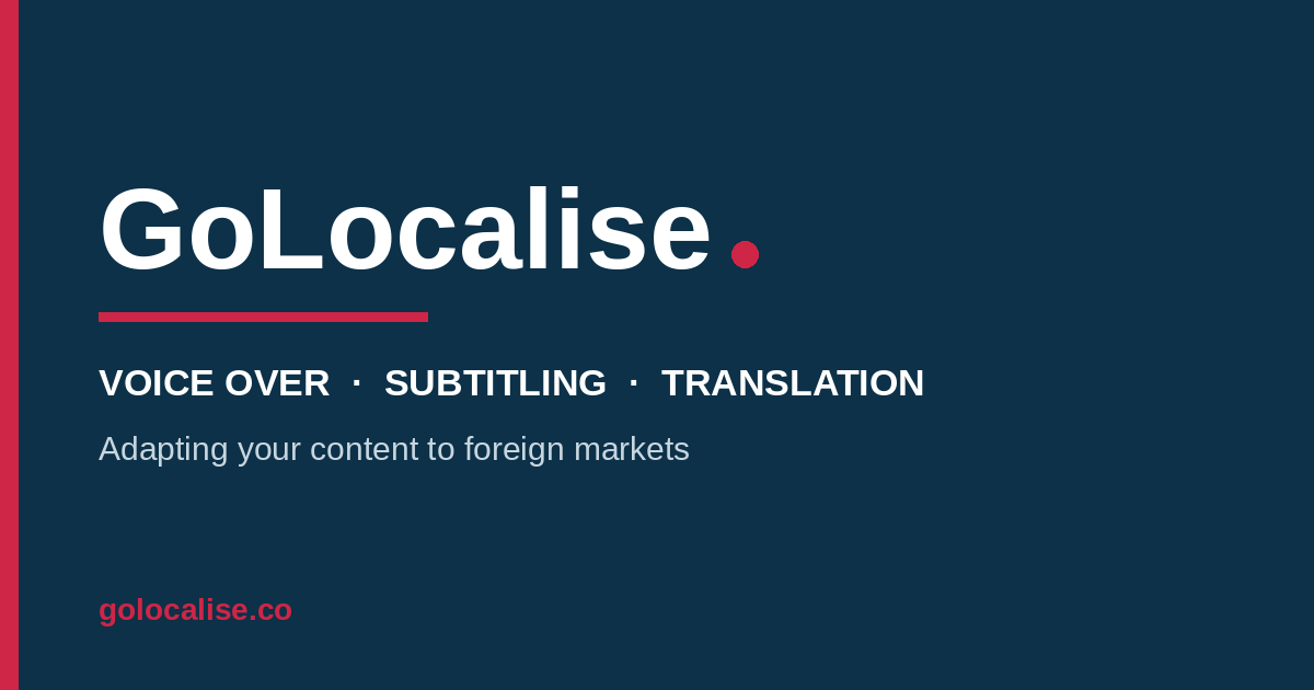 GoLocalise — audiovisual localisation studio in London